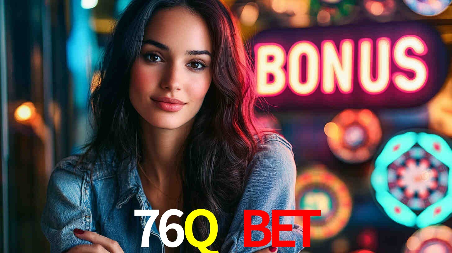 Descubra a Categoria de Bônus no 76Q BET: Uma Oportunidade Imperdível
